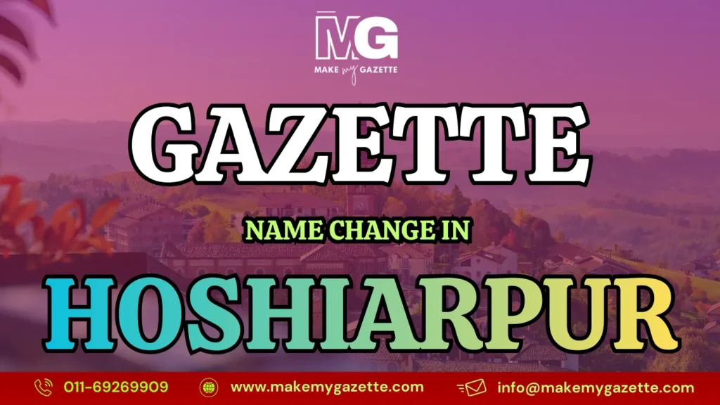 Gazette Name Change Process in Hoshiarpur
