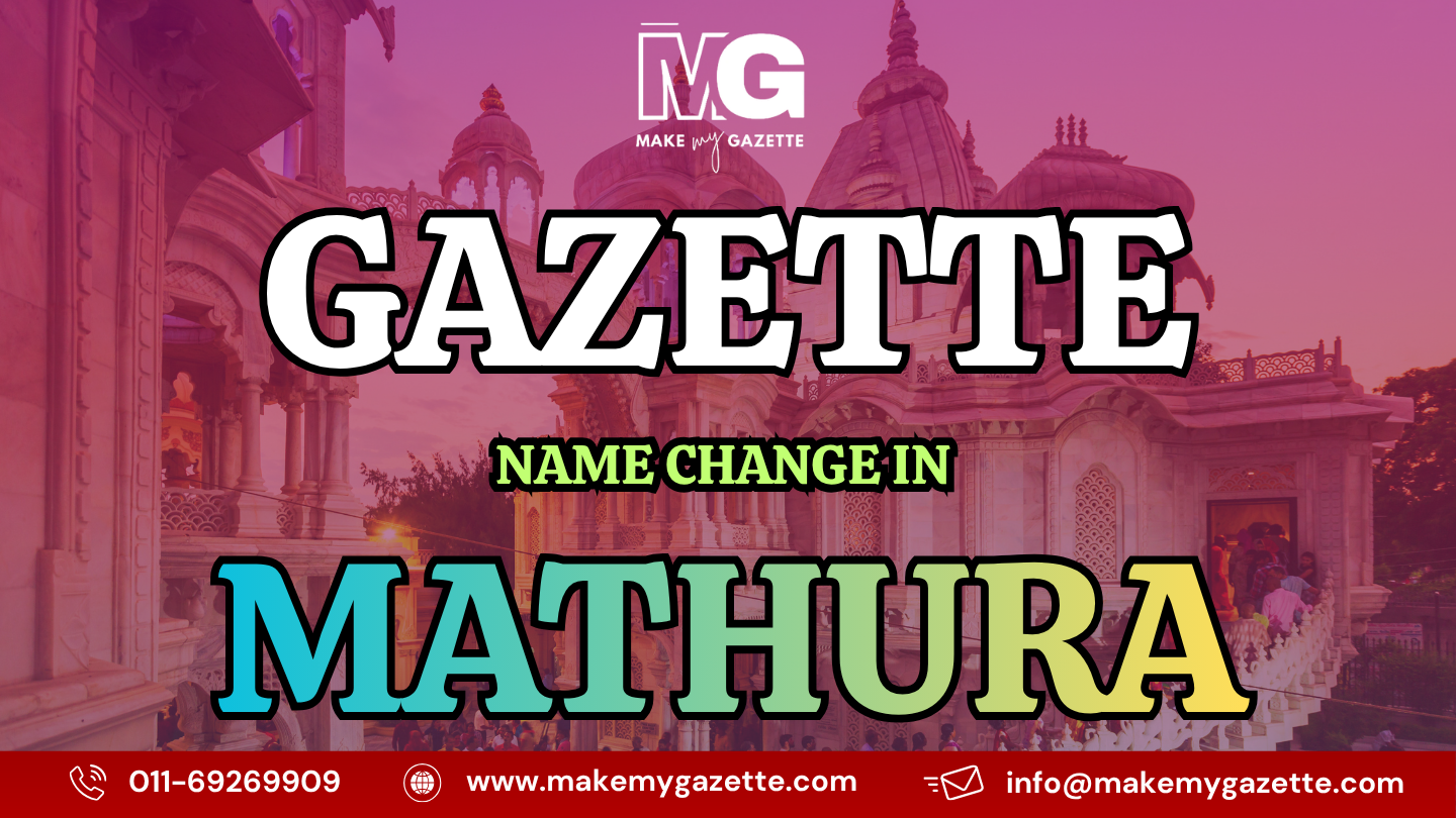 Gazette Name Change Process in Mathura