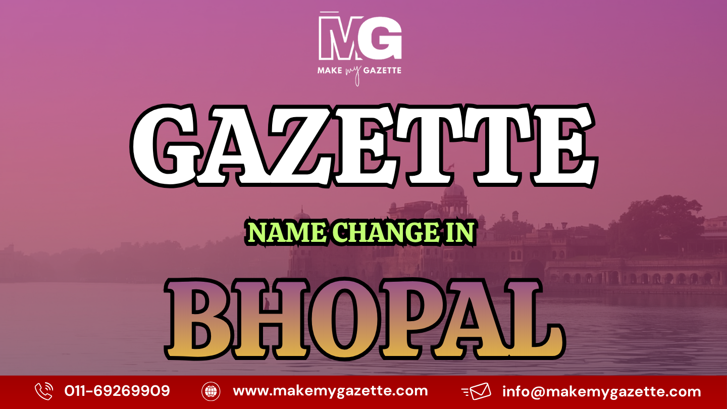 Gazette Name Change Process in Bhopal