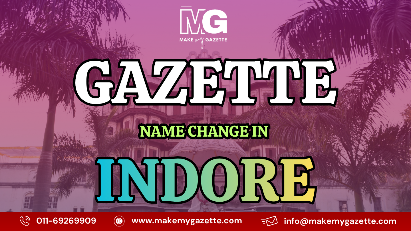 Gazette Name Change Process in Indore