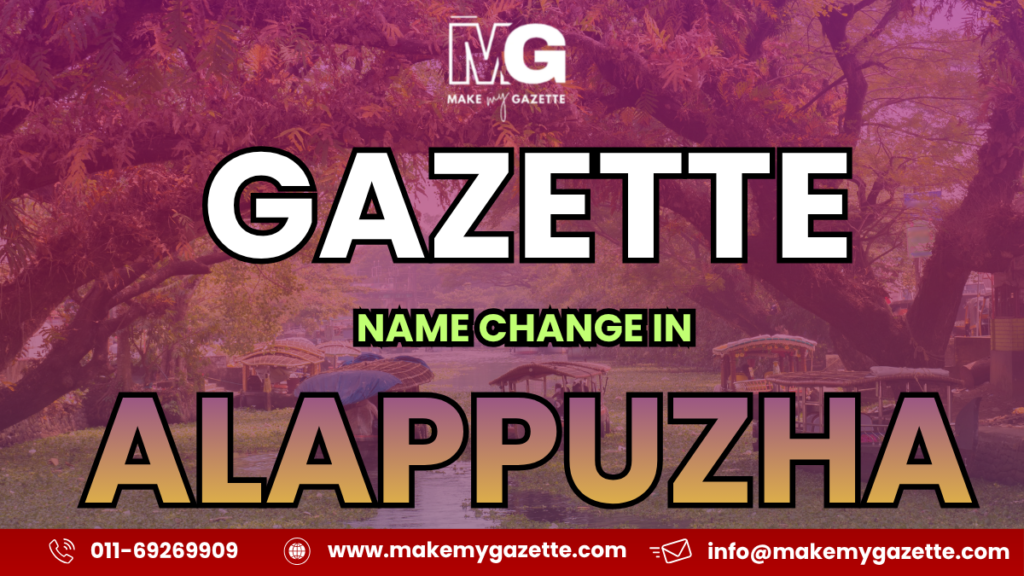 Gazette Name Change Process in Alappuzha