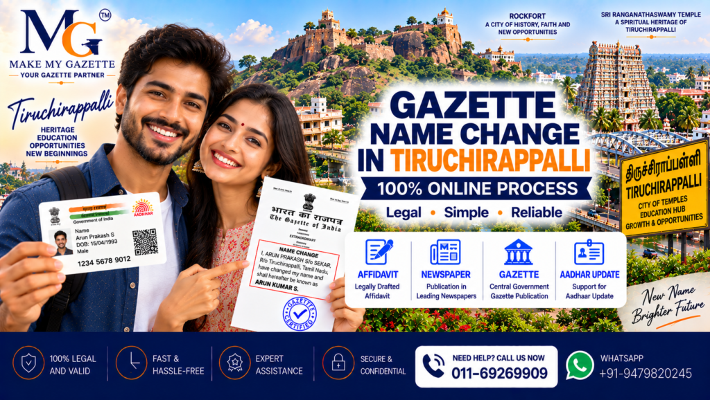 Gazette Name Change Process in Tiruchirappalli